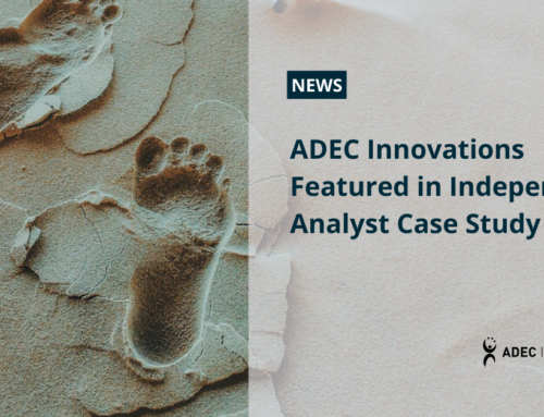 ADEC Innovations Featured in Independent Analyst Case Study